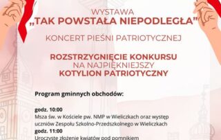 Gminne obchody Święta Niepodległości w Wieliczkach – program.