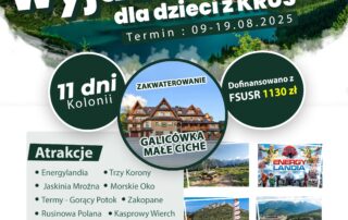 Zapisy na Wyjazd w Góry dla dzieci z KRUS na wypoczynek letni – możliwość dofinansowania z FSUSUR w wysokości 1130 zł