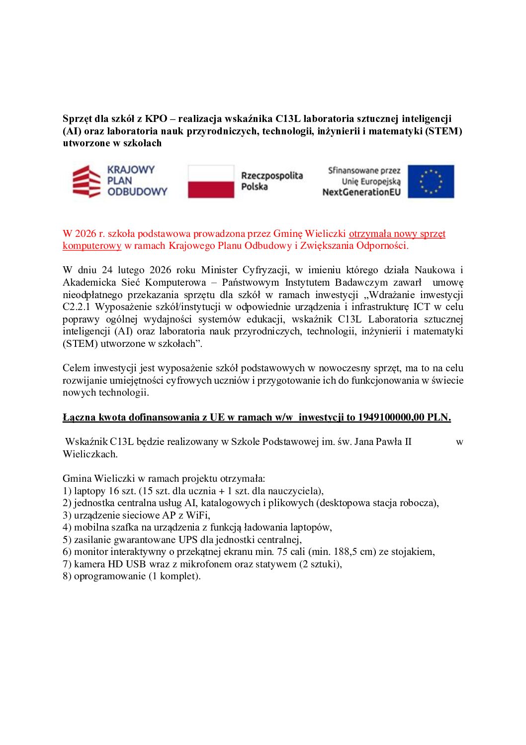 Sprzęt dla szkół z KPO – realizacja wskaźnika C13L laboratoria sztucznej inteligencji (AI) oraz laboratoria nauk przyrodniczych, technologii, inżynierii i matematyki (STEM) utworzone w szkołach